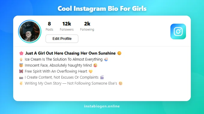 Cool Instagram Bio For Girls